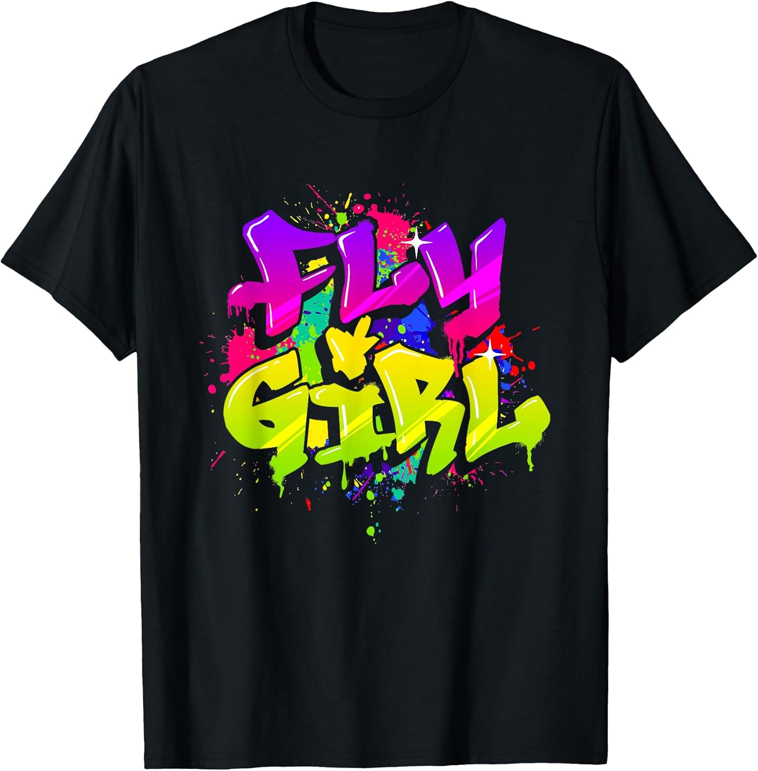 Fly Girl - 80s 90s Old School Hip Hop Dance T-Shirt Unisex T-shirt, Sweatshirt, Hoodie, Long Sleeve Tee