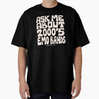 Ask Me About 2000's Emo Bands by doodlebymeg Unisex T-shirt, Sweatshirt, Hoodie, Long Sleeve Tee